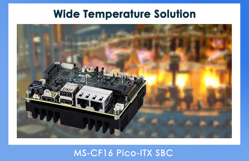 MSI 推出宽温度范围的 MS-CF16 Pico-ITX主板